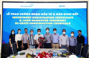 Tổ chức long trọng Lễ trao chứng nhận đầu tư & Bàn giao đất cho công ty Hi-Crete